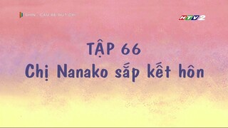 [Lồng tiếng] Shin – Cậu bé bút chì | Tập 066 - Chị Nanako sắp kết hôn