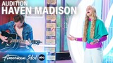16 Year-Old Haven Madison Sings Her Original Song "Fifteen" For A Golden Ticket - American Idol 2023