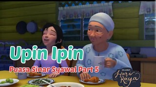 Upin Ipin ! Puasa Sinar Syawal Part 5