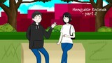 Mengukir Kecewa - part 2 - animasi sekolah