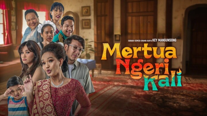 MERTUA NGERI KALI (2025)