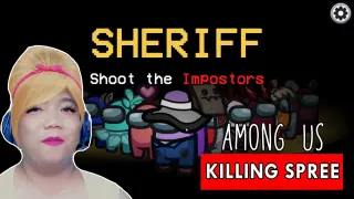 Best SHERIFF in AMONG US