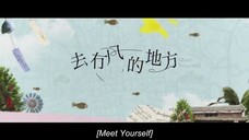 MEET YOURSELF EPISODE 1 [ENG SUB]