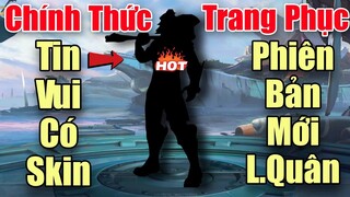 Liên Quân Garena Tin Vui Chính thức có skin ngày này đến rồi - Trang phục Phiên bản mới hết buồn