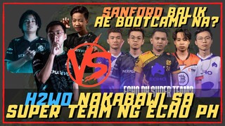 H2WO NAKABAWI SA ALL STAR LINEUP NG ECHO PH | SANFORD BALIK AETHER BOOTCAMP?