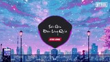 Sài Gòn Đau Lòng Quá ( Htrol Remix ft Soll ) Nhạc edm tiktok hot gây nghiện hay nhất 2021