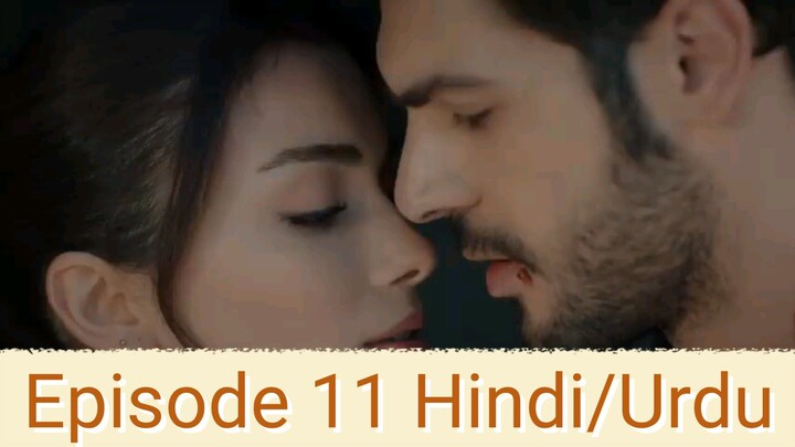 My Left Side (Sol Yanim) | Turkish drama | Hindi/Urdu Episode 11