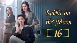 🇹🇭 Rabbit on the Moon - Episode 16 FINALE [Eng Sub]