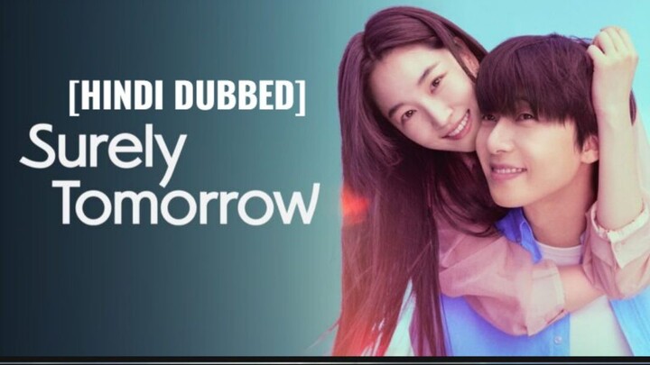 Surely.Tomorrow.S01 Episode 04 New Hindi Dubbed K-drama
