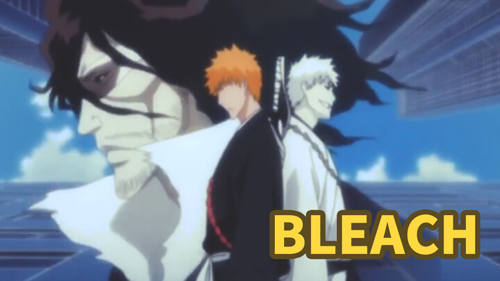 [MAD·AMV] "Bleach" đã ra mắt được 19 năm, bạn sẽ vẫn nhớ họ chứ?