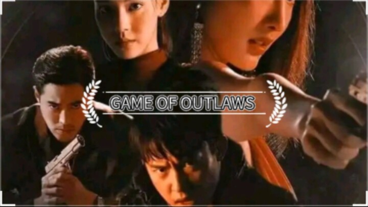 GAME OF OUTLAWS EP18 TAGALOG