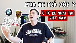 NÊN HAY KHÔNG MUA XE TRẢ GÓP , TẠI SAO MÌNH KHÔNG MUA XE CÁC CHỦ TỊCH HAY ĐI | Q&A VLOG