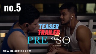 PRE*SO BL Series | Episode 5: Captive Together | Teaser Trailer