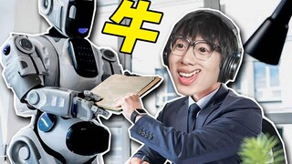 Con robot này tuyệt vời quá! Tôi có thể sa thải toàn bộ nhân viên của mình bằng nó!