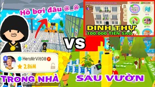 PLAY TOGETHER | KẺ THÁCH THỨC VÀO NHÀ HeroMrVit08 HERO TEAM | NHÀ 100K TIỀN SAO SANG TRỌNG CỰC KHỦNG