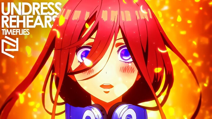 THE QUINTESSENTIAL QUINTUPLETS「AMV」- UNDRESS REHEARSEL「4K」