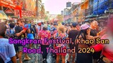 Songkran Festival, Khao San Road, Thailand 🇹🇭 2024 เที่ยวสงกรานต์ถนนข้าวสาร สนุกมาก