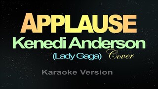 APPLAUSE - Kenedi Anderson (KARAOKE VERSION)