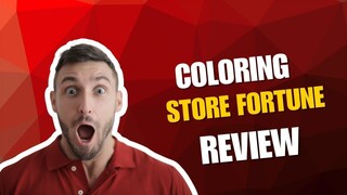 Coloring Store Fortune Review: Step-by-Step Training Makes Launching Simple