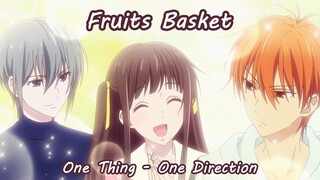 Yuki & Tohru & Kyo AMV - One Thing - One Direction