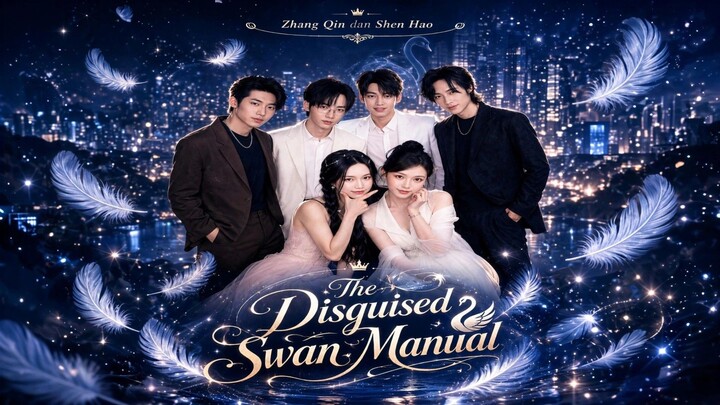 {INDO SUB} Zhang Qin & Shen Hao ~ Panduan Penyamaran Angsa