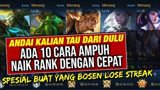 Andai Kamu Tau Dari Dulu, 10 HAL Yang WAJIB Dilakukan Untuk NAIK RANK DENGAN CEPAT - Mobile Legends