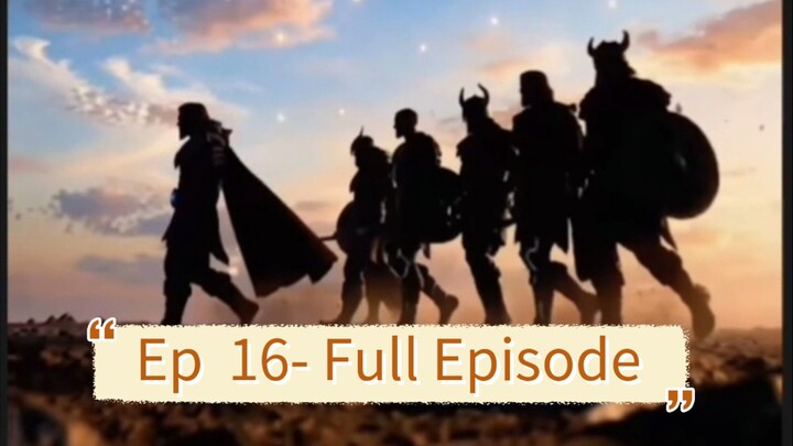 Brahmyodha: The Destroyer Ep 16- Full Episode