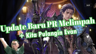 Update Baru PR Melimpah + Kita Gacha Evan [Seven Knights 2 | 7K2]