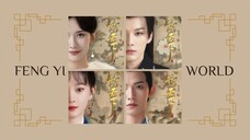SUB INDO EPISODE 15 Feng Yi's World , The Reign of Feng Yi , Feng Yi Tian Xia , Bi Xia, Bu Ke Yi .