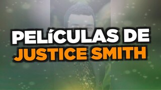 Las mejores películas de Justice Smith