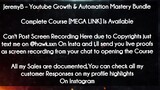 JeremyB course  - Youtube Growth & Automation Mastery Bundle download
