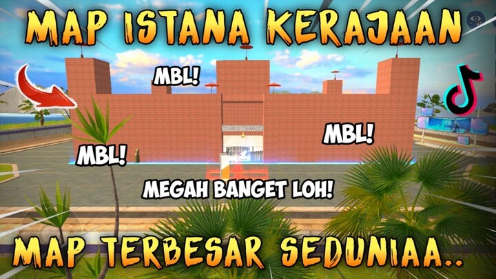 MAP ISTANA KERAJAAN❗KOK GINI DOANG ? KURANG MENANTANG