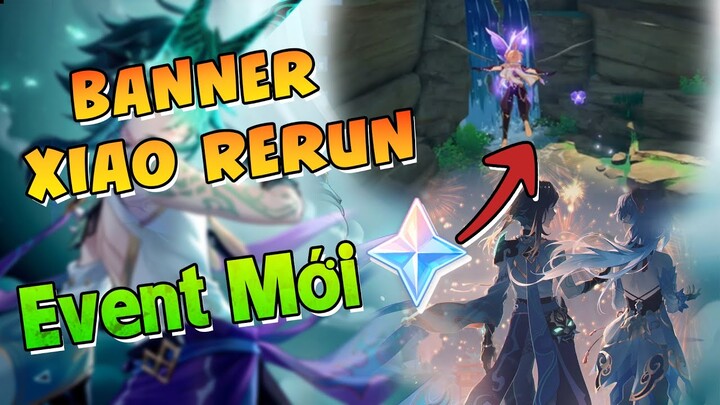 [Genshin Impact] Banner Xiao Rerun? Nguyên Thạch trong Sự Kiện Mới Cho Dân Cày // Nguyên Kỷ