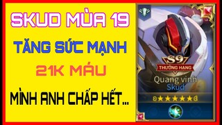Skud Liên Quân | Mãn nhãn với Cách chơi, cách lên đồ Skud 21k máu của HD GAME 76
