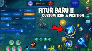 FITUR BARU!! BISA SESUAIKAN POSISI ICON SKILL DAN RESIZE ICON NYA!! - NEW UPDATE MOBILE LEGENDS