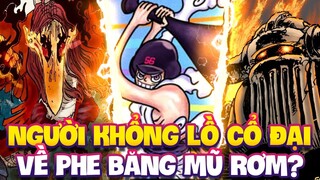 NGƯỜI KHỔNG LỒ CỔ ĐẠI VỀ PHE LUFFY?!