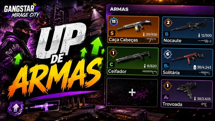 GANGSTAR MIRAGE CITY UP DE ARMAS UPANDO DO JEITO CERTO