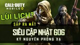COD Mobile | Talkshow Siêu cập nhật: KỶ NGUYÊN PHÓNG XẠ bị DỜI LỊCH-Call of Duty Mobile VN dẫn đầu?
