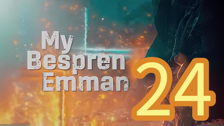 24 🇵🇭 My Bespren Emman