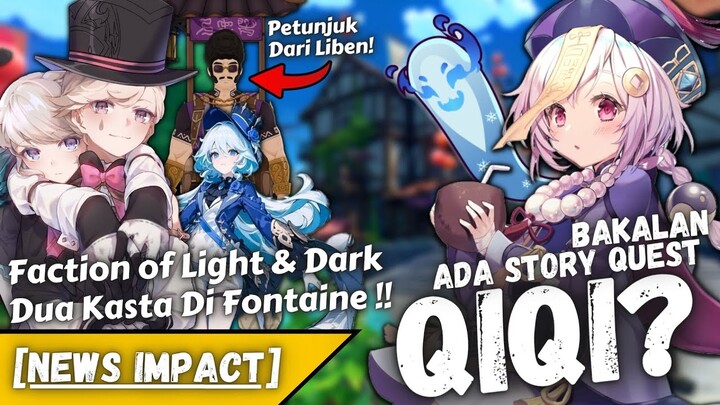 Konflik Perbedaan Kasta Di Tanah Mati Fontaine !! Story Quest Qiqi Si Zombie Adeptus - NEWS IMPACT