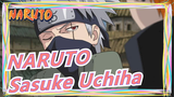 [NARUTO] Adegan Tampan Sasuke Uchiha| Rasakan Pesta Visual [Mulus| Keren| 1080P]