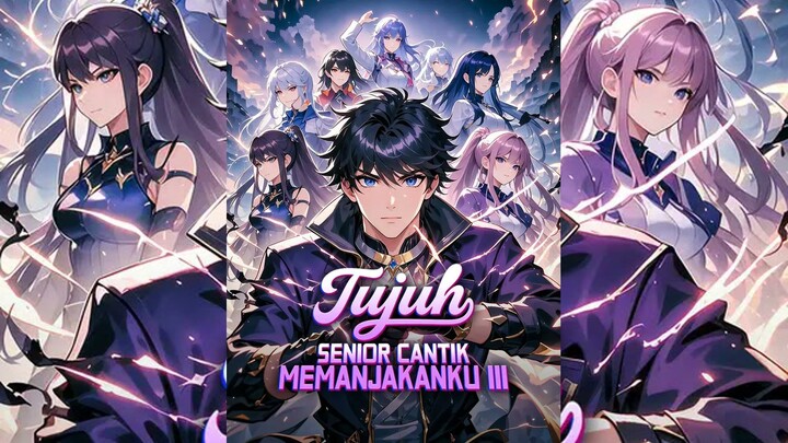 Tujuh Senior Cantik Memanjakanku III Full Bahasa Indonesia (DW)