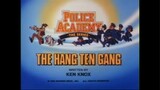 Police Academy S1E22 - The Hang Ten Gang (1988)