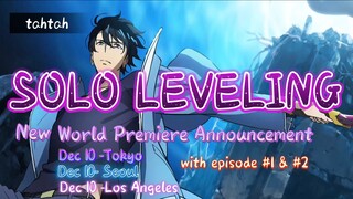 SOLO LEVELING: New Announcement World Premiere event_ Dec10- Tokyo/Dec10 -Seoul /Dec14 - Los Angeles