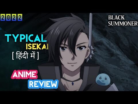 Black Summoner [2022] Review in Hindi || Anime || Heptor Talks