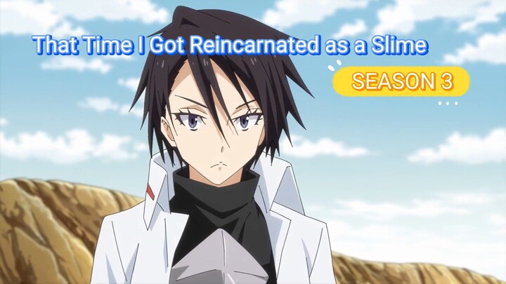 That Time I Got Reincarnated as a Slime season 3 (spring 2024)