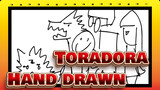 [Toradora] OP-Hand drawn_A