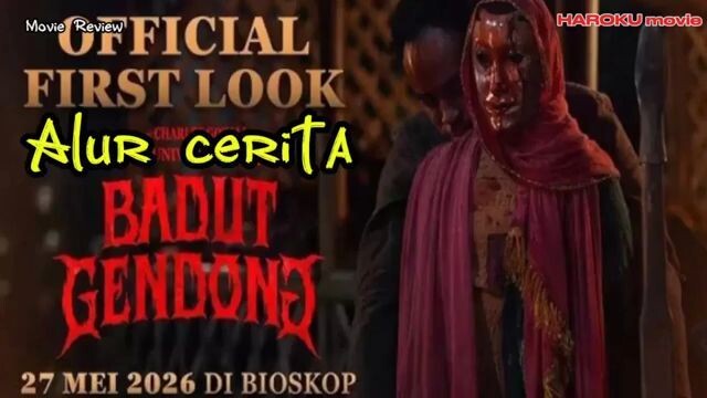 Alur cerita film horror Indonésia Badut Gendong