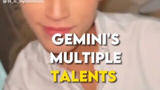 Gemini's multiple talent