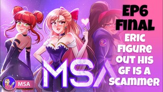 EP 6 Final - The Con Sisters -  Going To Bora Bora | MSA